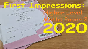First Look At 2020 Higher Level Maths Paper 2 Leaving Cert Youtube