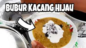 Resep bubur kacang hijau bahannya : Sarapan Cuma Rp 6 000 Bubur Kacang Ijo Di Depan Hotel Bintang 4 Youtube