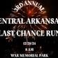 3rd Annual Central Arkansas' Last Chance Run
