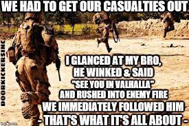 Never Abandon A Comrade Military Life Quotes Military Quotes Military Humor