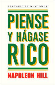 Maybe you would like to learn more about one of these? Piense Y Hagase Rico Napoleon Hill Freelibros
