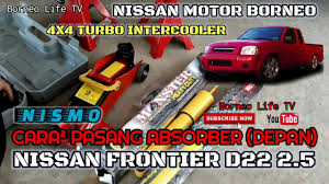 Tekanan angin tayar kereta adalah salah satu faktor keselesaan pemanduan. Cara Pasang Absorber Depan Nissan Frontier D22 Malaysia Youtube