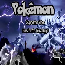 Pokemon Supreme Fire Mewtwo S Revenge Psfmewtwosrevenge Lift your spirits with funny jokes, trending memes, entertaining gifs, inspiring stories, viral videos, and so much more. pokemon supreme fire mewtwo s revenge