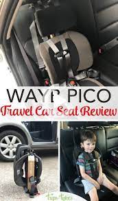 Wayb Pico Review Why This Car Seat Is Game Changing For Family Travelers In 2020 Travel Car Seat Toddler Travel Car Seats