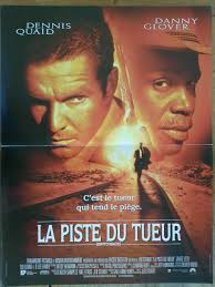 Affiche LA PISTE DU TUEUR Jeb STUART Dennis QUAID Danny GLOVER 40X60cm