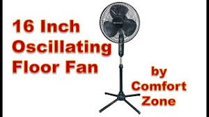 Comfort zone czst161bte features and specifications. 16 Inch Oscillating Pedestal Fan By Comfort Zone Czst161bte Youtube