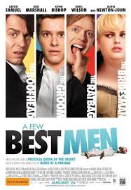 A Few Best Men Was The Funniest Movie I Have Seen For A Very Long Time I Am Not Sure If You Have To Be Australian Good Movies To Watch A