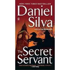 From daniel silva, the internationally acclaimed #1 new york times bestselling author, comes a riveting new thriller featuring art restorer and legendary spy gabriel allon. The Secret Servant Gabriel Allon Novels By Daniel Silva Paperback Target