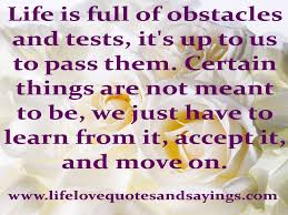 Quotes About Obstacles In Life Quotesgram