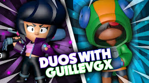 Играю за легендарное трио против всех персонажей в brawl stars! Yde And Guillevgx Play Duos Youtube