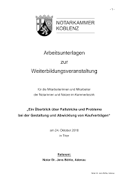 Informationen zum artikel zeigen verbergen. Https Www Notarkammer Koblenz De Inhalte Uploads 2018 Fallstricke Und Probleme Bei Der Gesaltung Von Kaufvertr C3 A4gen Pdf