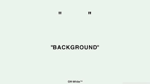 Hypebeast Wallpapers Off White Wallpapers Hypebeast Wallpaper White Wallpaper