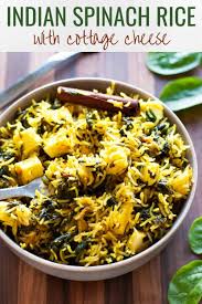 Palak Pulao Tasty Spinach Rice With Cottage Cheese Indian Ambrosia Recipe Indian Food Recipes Vegetarian Palak Rice Recipe Indian Rice Recipes