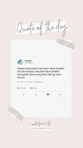 Quote Of The Day Islamic Quotes Kata Kata Motivasi Kata Kata Indah
