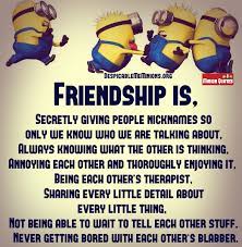 Minion quotes and cool jokes. Joke For Saturday 29 August 2015 From Site Minion Quotes Friendship Is Friend Quotes