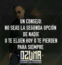 Imagen Relacionada Frases De Ozuna Frases De Canciones Reggaeton Frases De Cantantes