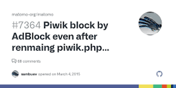 Piwik block by AdBlock even after renmaing piwik.php piwik.js ...