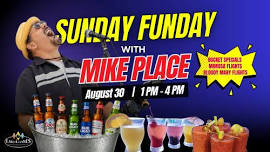 Sunday Funday with Mike Place