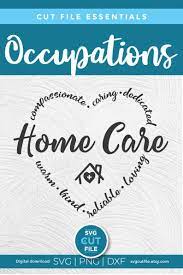 Home Care Svg Home Health Aide Svg Homecare Svg Hha Svg Etsy In 2021 Home Care Agency Healthcare Quotes Home Health Aide
