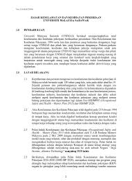 Adalah menjadi dasar jkkp untuk menyediakan persekitaran kerja yang selamat dan sihat keselamatan dan kesihatan pekerjaan. Dasar Keselamatan Dan Kesihatan Pekerjaan Universiti Malaysia Sarawak