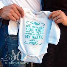 God is light, and there is no darkness in him at. For This Child We Have Prayed Onesie Online