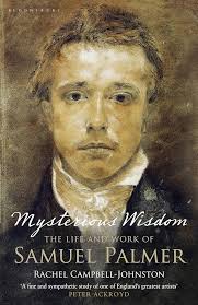 Buy Mysterious Wisdom: The Life And Work Of Samuel Palmer Book Online at  Low Prices in India