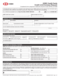 You'll need to fill in an application to apply for a credit card. Hsbc Credit Card Limit Enhancement Form Fill Out And Sign Printable Pdf Template Signnow
