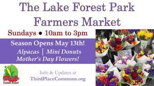 Farmers market flowers forest park. The Lfp Farmers Market Opens Mother S Day May 13th Third Place Commons