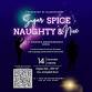Sugar, Spice, Naughty & Nice: A Women’s event image
