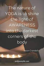 51 Motivational Yoga Quotes For Life Inspiration Yoga Inspiration Quotes Yoga Inspiration Motivation Yoga Motivation