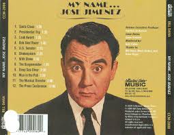 My Name...Jose Jimenez