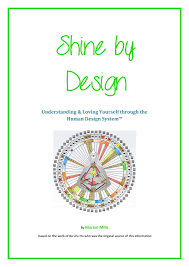 Shine By Design Understanding Yourself Through The Human