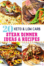 20 Low Carb Keto Steak Dinner Ideas Recipes Steak Dinner How To Cook Steak Low Carb Sides