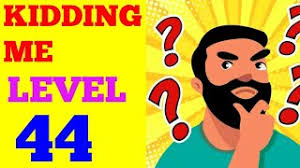 Kamu tidak bisa keluar dari labirin jika memasukinya. Kidding Me Level 44 Walkthrough Or Answer Puzzle4u Answers