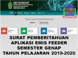 Dua veri rilis ini antara lain aplikasi feeder emis versi beta dan aplikasi feeder emis versi alpha (final) v.1.0. Surat Pemberitahuan Aplikasi Emis Feeder Afe Semester Genap Tahun 2019 2020 Ruang Pendidikan