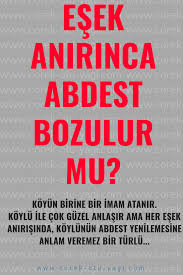 Esek Anirinca Abdest Bozulur Mu Abdest Anirmasi Bozan Esek Seyler Teyemmum Islam Life Iman