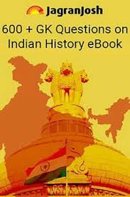 600 Gk Questions On Indian History Ebook