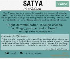 Image Result For Satya In Yoga Yoga Sutras Ashtanga Yoga Restorative Yoga