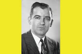 Remembering Joseph R. McCarthy
