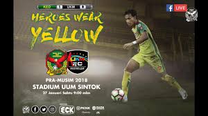 Kedah vs terengganu is available to be streamed live on bt sports, sky sports, espn and bein sports hd. Live Streaming Kedah Vs Ukm Fc 27 Jan 2018 Mynewsports Dot Com