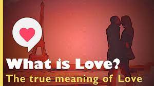 Maybe you would like to learn more about one of these? Love Quotes What Is Love The True Meaning Of Love Youtube