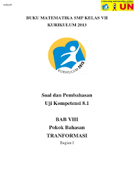 Maybe you would like to learn more about one of these? Uji Kompetensi 7 Matematika Kelas 7 Ilmu Soal