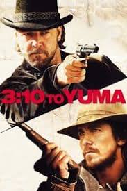 1001 Movies You Must See Before You Die The Last 50 Years Edition Unofficial 3 10 To Yuma Yuma Free Movies Online