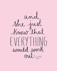 Everything Will Work Out 8 X 10 Digital Illustration Quote Art Print Inspirational Quotes Motivation Happy Quotes Illustration Quotes
