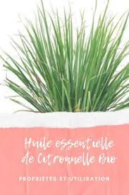 Insecticide En 2020 Huile Essentielle Citronnelle Huile Essentielle Anti Inflammatoire Citronnelle