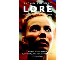 Lore, Rachel Seiffert