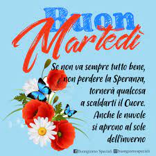 Buon Martedi Buongiorno Perdere La Speranza Buongiorno Martedi