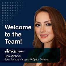 We are excited to welcome Lina Michaeli to our team as the Sales Manager  for Ophir IR Optics Division, EMEIA region, with focus