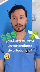 ¿Cuánto cuesta un tratamiento de ortodoncia ? , En este video te enseño un  aproximado de precios, pero no olvides que el costo depende de cada  paciente. 😷, Es necesario valorar tu caso clínico, ...