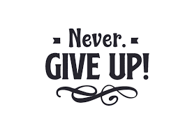 Download Never Give Up Svg Cut File By Creative Fabrica Crafts Creative Fabrica SVG Cut Files